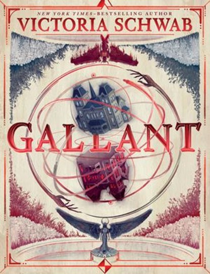 Gallant, V. E. Schwab - Ebook - 9780062835796
