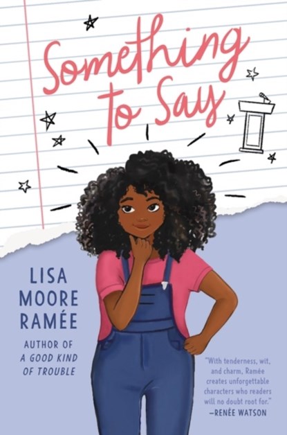 Something to Say, Lisa Moore Ramee - Paperback - 9780062836724