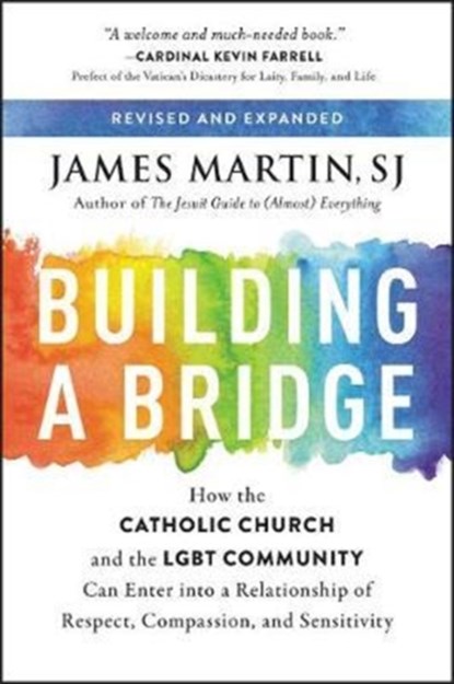 Building a Bridge, James Martin - Paperback - 9780062837530