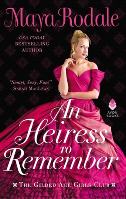 An Heiress to Remember, Maya Rodale - Ebook - 9780062838858