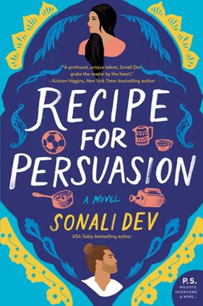 Recipe for Persuasion, Sonali Dev - Ebook - 9780062839084