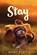 Stay, Bobbie Pyron - Paperback - 9780062839237