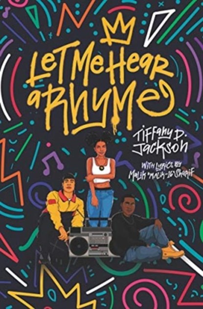 Let Me Hear a Rhyme, Tiffany D Jackson - Gebonden - 9780062840325