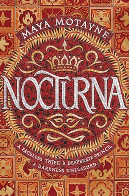 Nocturna, Maya Motayne - Ebook - 9780062842756