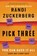 Pick Three, Randi Zuckerberg - Paperback - 9780062842831