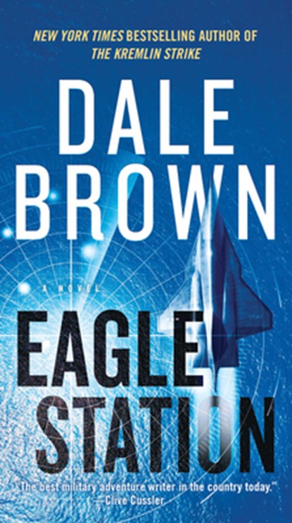 Eagle Station, Dale Brown - Paperback - 9780062843104