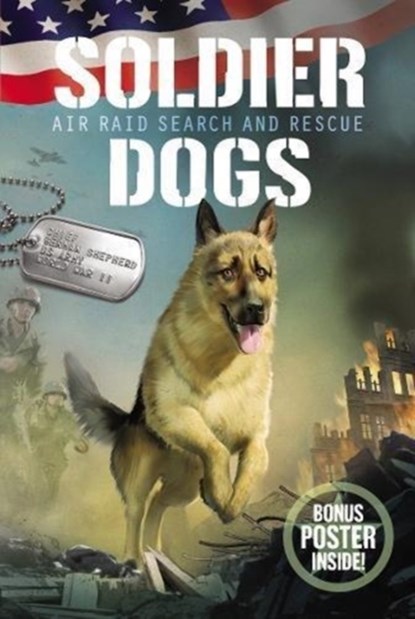 Soldier Dogs #1: Air Raid Search and Rescue, TBD - Paperback - 9780062844033