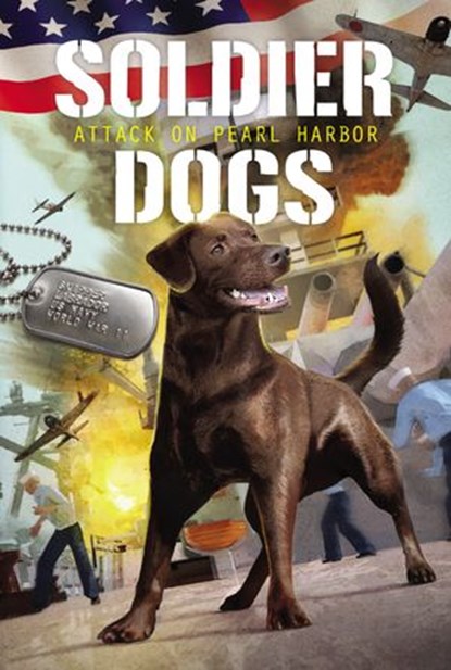 Soldier Dogs #2: Attack on Pearl Harbor, Marcus Sutter - Ebook - 9780062844064