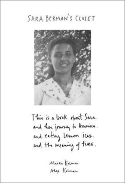 Sara Berman's Closet, Maira Kalman ; Alex Kalman - Gebonden - 9780062846402