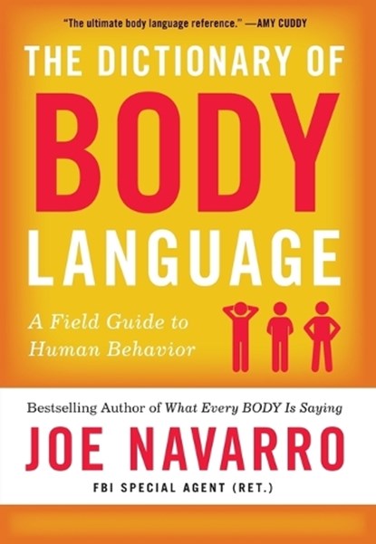 The Dictionary of Body Language, Joe Navarro - Paperback - 9780062846877