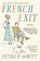 French Exit, Patrick deWitt - Paperback - 9780062846938