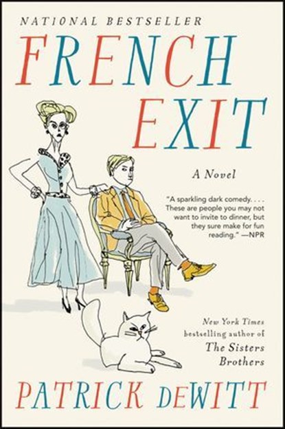 French Exit, Patrick deWitt - Ebook - 9780062846945