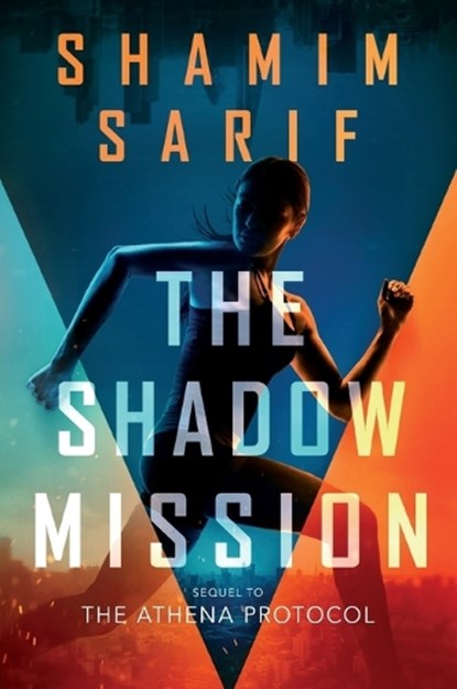 The Shadow Mission, Shamim Sarif - Paperback - 9780062849649