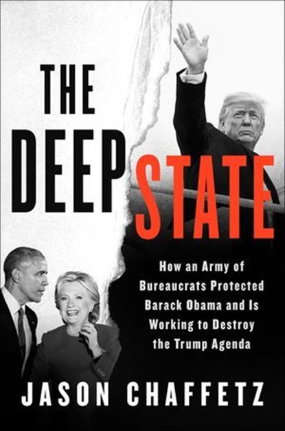 The Deep State, Jason Chaffetz - Ebook - 9780062851581