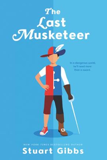 The Last Musketeer, Stuart Gibbs - Paperback - 9780062852151