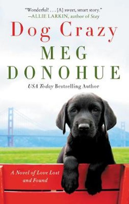 Dog Crazy, Meg Donohue - Paperback - 9780062853226