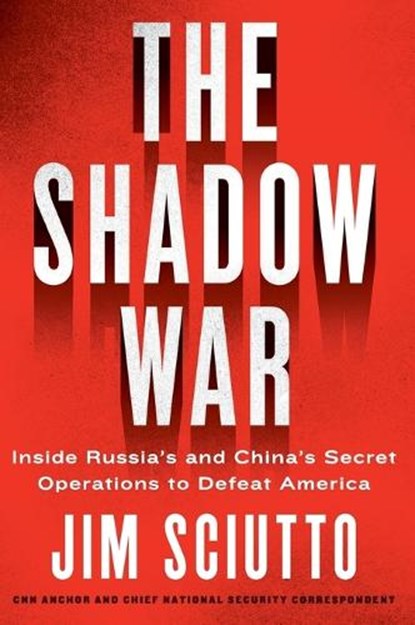 The Shadow War, Jim Sciutto - Paperback - 9780062853660