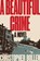 A Beautiful Crime, BOLLEN,  Christopher - Gebonden - 9780062853882