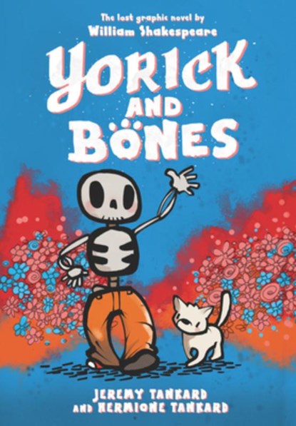 Yorick and Bones, Jeremy Tankard ; Hermione Tankard - Paperback - 9780062854315