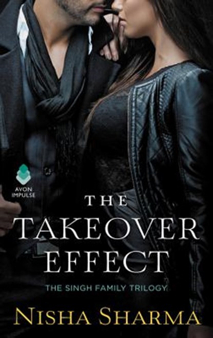 The Takeover Effect, Nisha Sharma - Paperback - 9780062854377