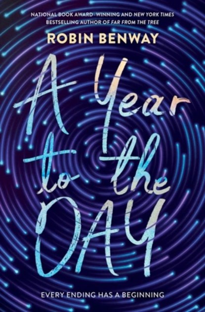 A Year to the Day, Robin Benway - Gebonden - 9780062854438