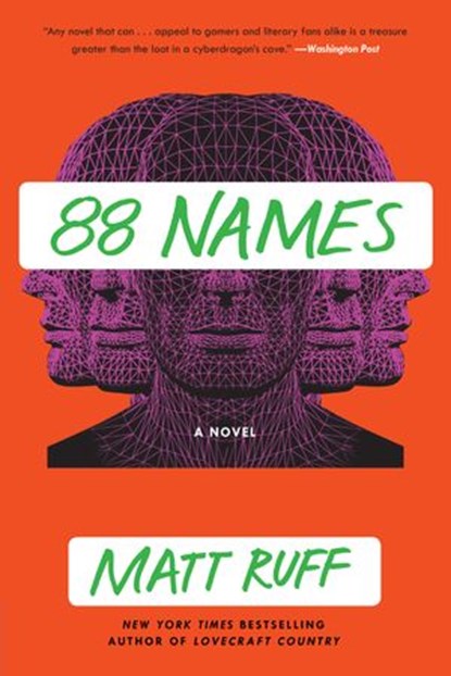 88 Names, Matt Ruff - Ebook - 9780062854698