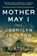 Mother May I, Joshilyn Jackson - Paperback - 9780062855350