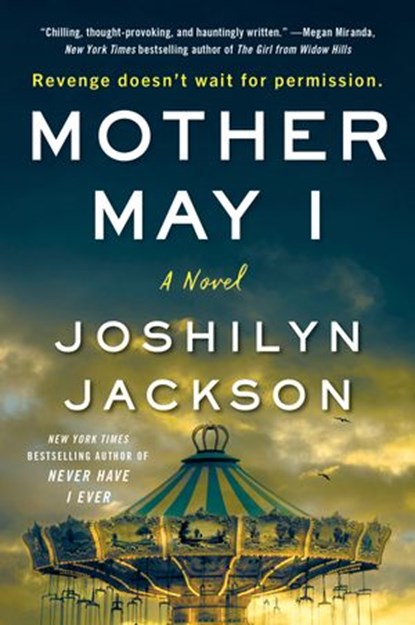 Mother May I, Joshilyn Jackson - Ebook - 9780062855367