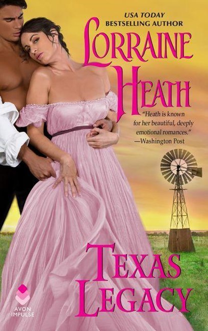 Texas Legacy, Lorraine Heath - Paperback - 9780062856104
