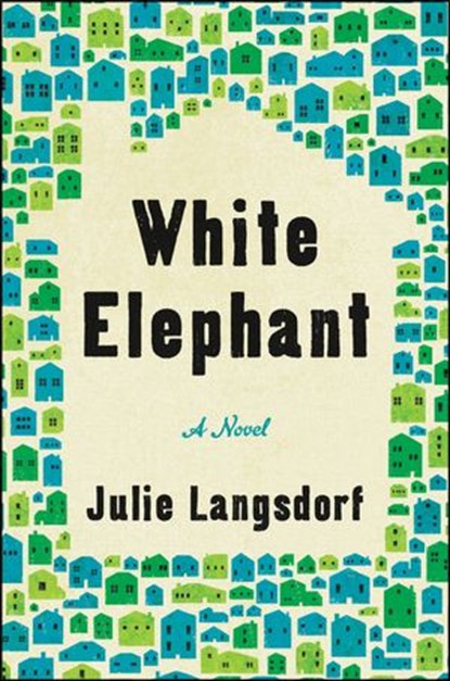 White Elephant, Julie Langsdorf - Ebook - 9780062857774