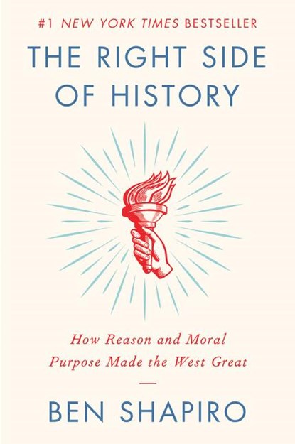 The Right Side of History, Ben Shapiro - Paperback - 9780062857910