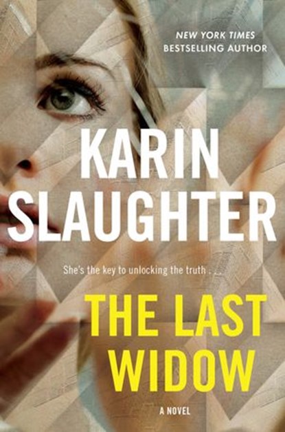 The Last Widow, Karin Slaughter - Ebook - 9780062858887