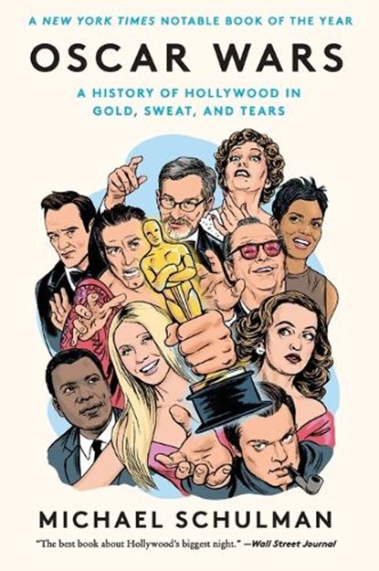 Oscar Wars, Michael Schulman - Paperback - 9780062859020
