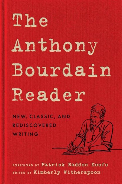 The Anthony Bourdain Reader, Anthony Bourdain - Gebonden - 9780062863959