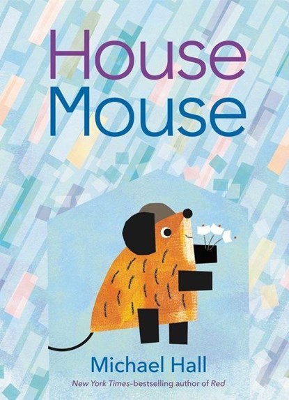 House Mouse, Michael Hall - Gebonden - 9780062866196