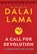 A Call for Revolution, LAMA,  Dalai ; Stril-Rever, Sofia - Gebonden - 9780062866455