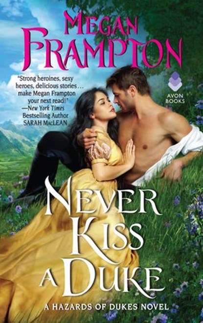 Never Kiss a Duke, Megan Frampton - Ebook - 9780062867438