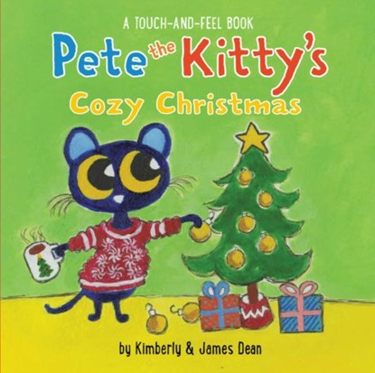 Pete the Kitty's Cozy Christmas Touch & Feel, James Dean ; Kimberly Dean - Gebonden - 9780062868312