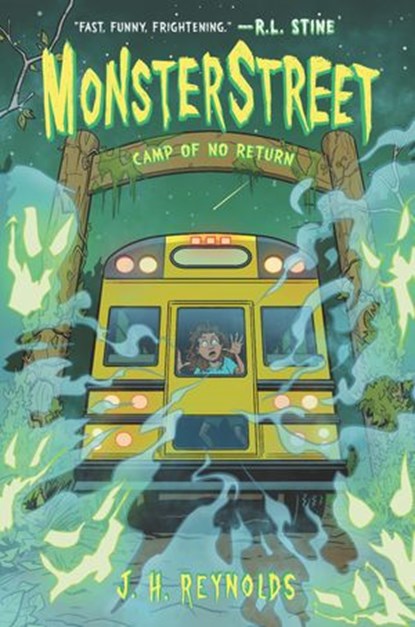 Monsterstreet #4: Camp of No Return, J. H. Reynolds - Ebook - 9780062869456