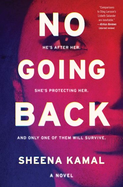 No Going Back, Sheena Kamal - Paperback - 9780062869760