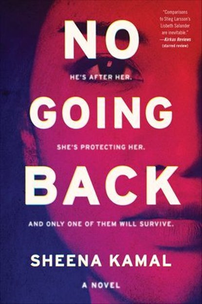 No Going Back, Sheena Kamal - Ebook - 9780062869784
