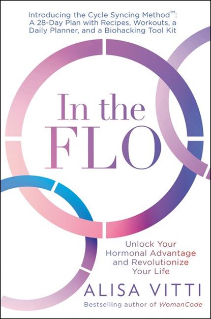 In the FLO, Alisa Vitti - Paperback - 9780062870490