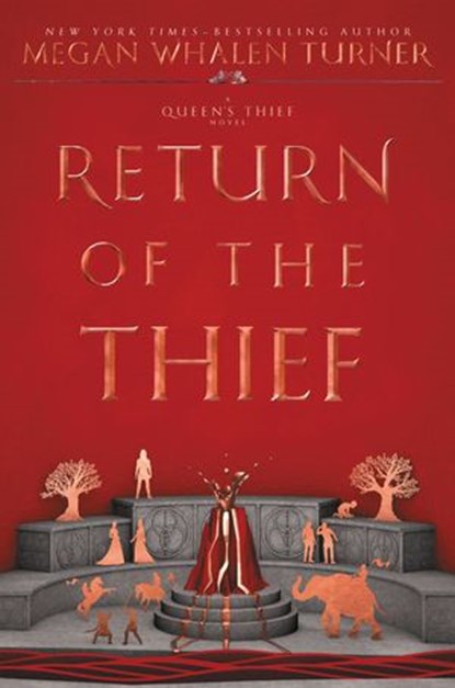 Return of the Thief, Megan Whalen Turner - Ebook - 9780062874481