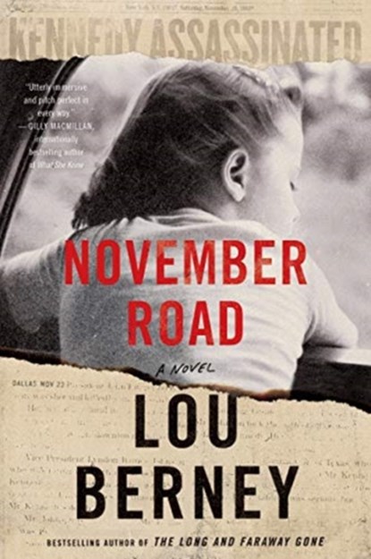 November Road, Lou Berney - Paperback - 9780062874757
