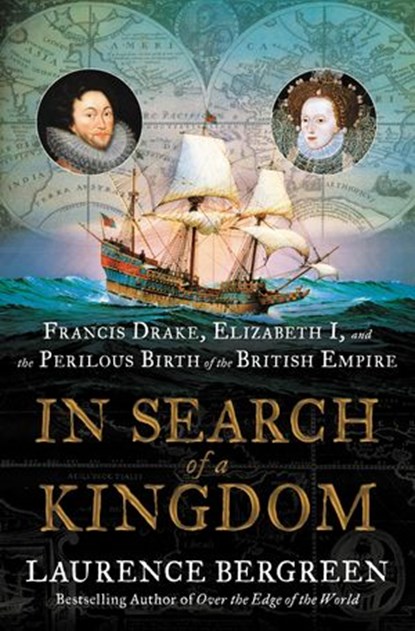 In Search of a Kingdom, Laurence Bergreen - Ebook - 9780062875389