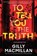 To Tell You the Truth, MACMILLAN,  Gilly - Gebonden - 9780062875587
