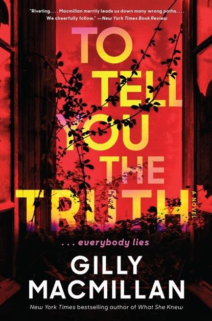 To Tell You the Truth, Gilly Macmillan - Paperback - 9780062875594