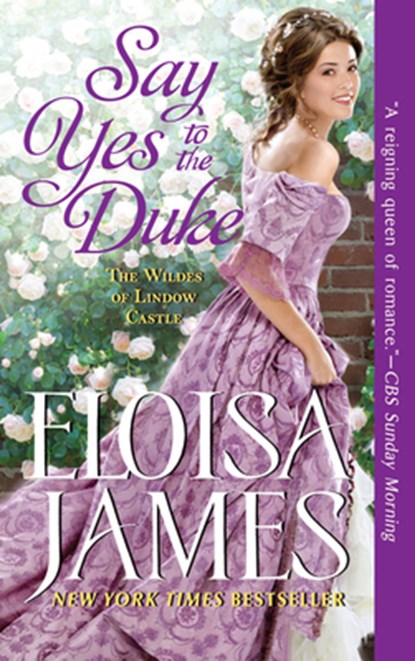 Say Yes to the Duke, Eloisa James - Paperback - 9780062878069