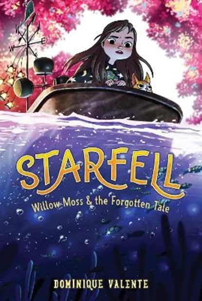 Starfell #2: Willow Moss & the Forgotten Tale, Dominique Valente - Paperback - 9780062879455