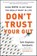 Don't Trust Your Gut, Seth Stephens-Davidowitz - Paperback - 9780062880925